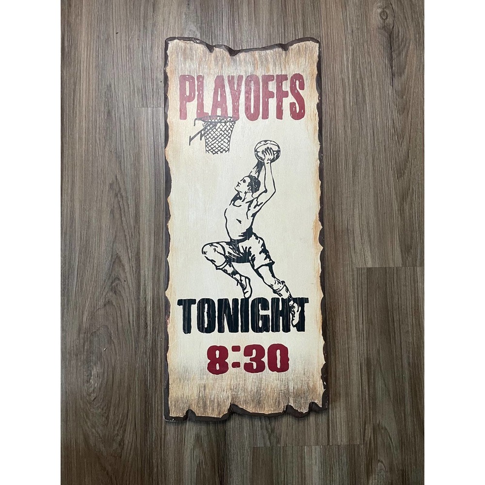 Vtg. "Playoffs Tonight 8:30" Wood sign | 24 x 10